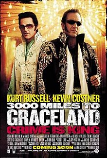 3000 Miles to Graceland, 2001