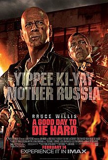 A Good Day to Die Hard, 2013