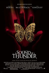A Sound of Thunder, 2005