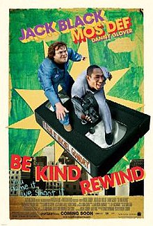 Be Kind Rewind, 2008