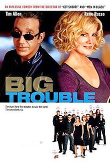 Big Trouble, 2002