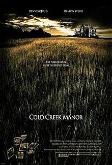Cold Creek Manor, 2003