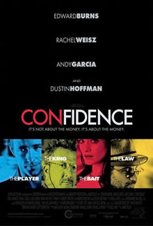 Confidence, 2003