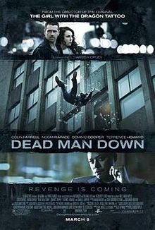 Dead Man Down, 2013