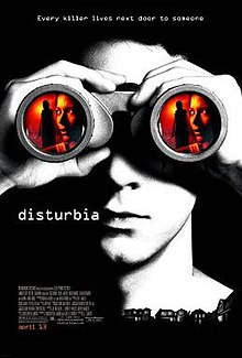 Disturbia, 2007