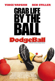 DodgeBall: A True Underdog Story, 2004