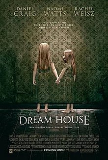 Dream House, 2011