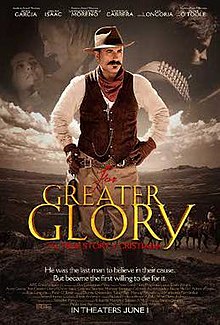 For Greater Glory: The True Story of Cristiada, 2012