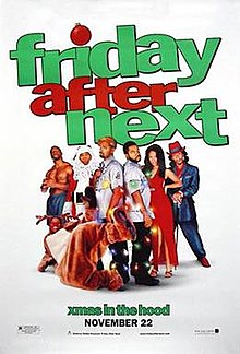 Friday After Next, 2002