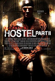 Hostel Part II, 2007
