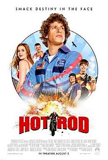 Hot Rod, 2007