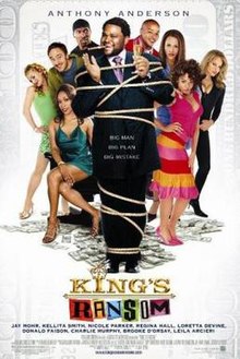 King's Ransom, 2005