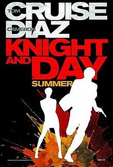 Knight and Day, 2010