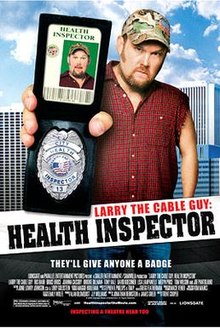 Larry the Cable Guy: Health Inspector, 2006