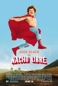 Nacho Libre, 2006