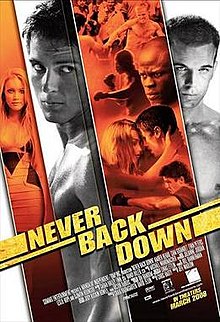 Never Back Down, 2008