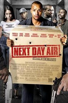 Next Day Air, 2009