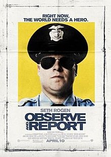 Observe and Report, 2009