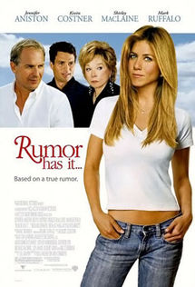 Rumor Has It, 2005