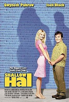 Shallow Hal, 2001