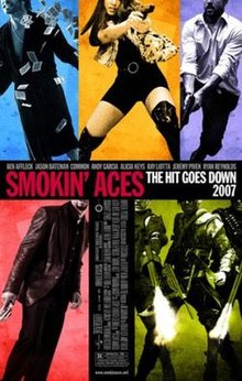 Smokin' Aces, 2007