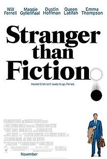 Stranger Than Fiction, 2006