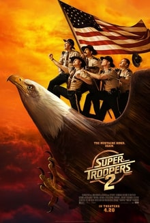 Super Troopers 2, 2018