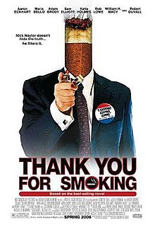 Thank You For Smoking, 2005