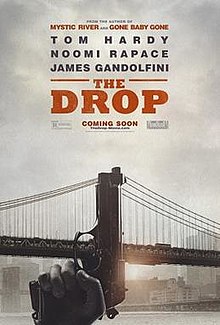 The Drop, 2014