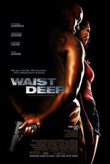 Waist Deep, 2006