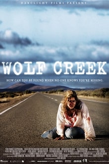Wolf Creek, 2005