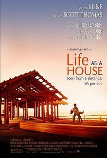 Life as a House, 2001