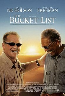 The Bucket List, 2007