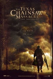 The Texas Chainsaw Massacre: The Beginning, 2006
